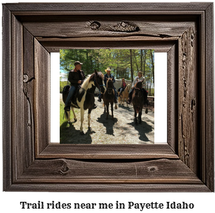 trail rides near me in Payette, Idaho